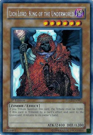 Lich Lord, King of the Underworld (FOTB-EN062) - Force of the Breaker Unlimited