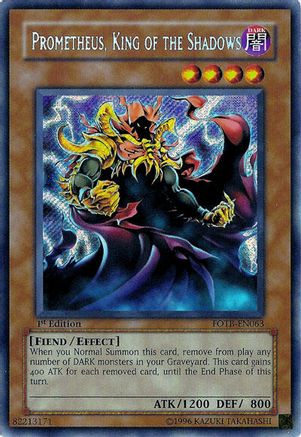 Prometheus, King of the Shadows (FOTB-EN063) - Force of the Breaker Unlimited
