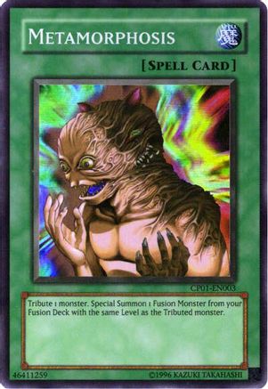 Metamorphosis (CP01-EN003) - Champion Pack 1 Unlimited