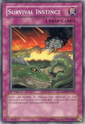 Survival Instinct (SD09-EN029) - Structure Deck: Dinosaur's Rage 1st Edition
