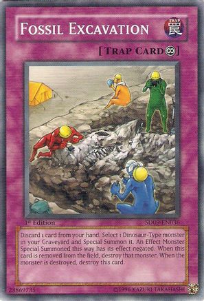 Fossil Excavation (SD09-EN036) - Structure Deck: Dinosaur's Rage 1st Edition