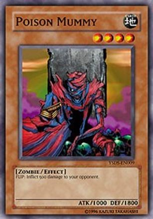 Poison Mummy (YSDS-EN009) - Starter Deck: Syrus Truesdale Unlimited