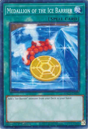 Medallion of the Ice Barrier (Duel Terminal) (HAC1-EN055) - Hidden Arsenal: Chapter 1 1st Edition
