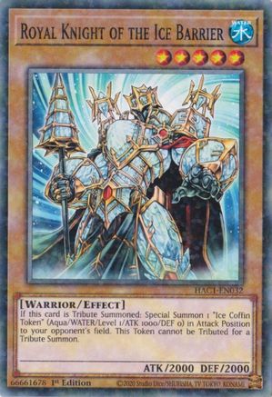 Royal Knight of the Ice Barrier (Duel Terminal) (HAC1-EN032) - Hidden Arsenal: Chapter 1 1st Edition