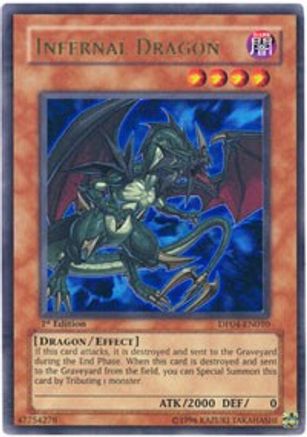 Infernal Dragon (DP04-EN010) - Duelist Pack 4: Zane Truesdale 1st Edition