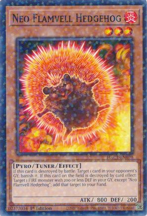Neo Flamvell Hedgehog (Duel Terminal) (HAC1-EN070) - Hidden Arsenal: Chapter 1 1st Edition