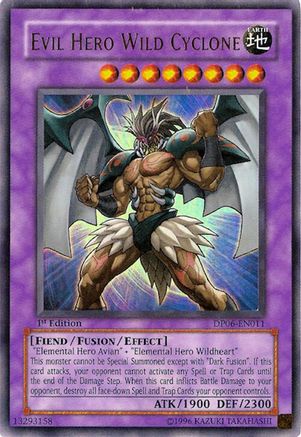 Evil Hero Wild Cyclone (DP06-EN011) - Duelist Pack 6: Jaden Yuki 3 1st Edition