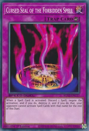 Cursed Seal of the Forbidden Spell (SGX2-ENC17) - Speed Duel GX: Midterm Paradox 1st Edition