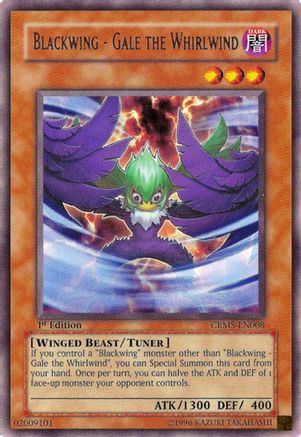 Blackwing - Gale the Whirlwind (CRMS-EN008) - Crimson Crisis 1st Edition