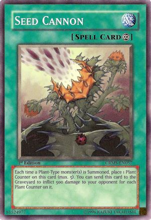 Seed Cannon (CRMS-EN057) - Crimson Crisis 1st Edition