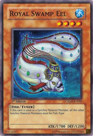 Royal Swamp Eel (CRMS-EN086) - Crimson Crisis 1st Edition