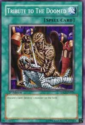 Tribute to the Doomed (5DS2-EN024) - 5D's Starter Deck 2009 Unlimited