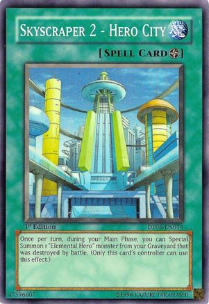 Skyscraper 2 - Hero City (DP06-EN014) - Duelist Pack 6: Jaden Yuki 3 Unlimited