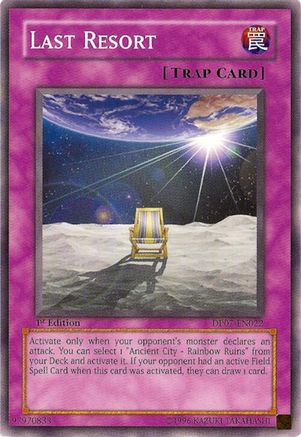 Last Resort (DP07-EN022) - Duelist Pack 7: Jesse Anderson 1st Edition