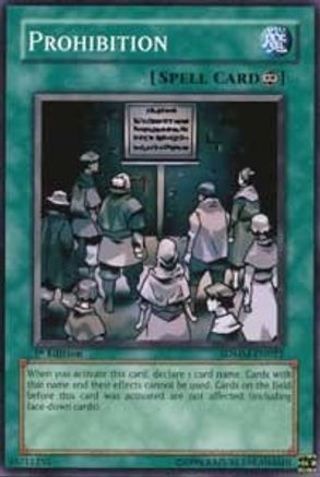 Prohibition (SDMM-EN022) - Structure Deck: Machina Mayhem Unlimited