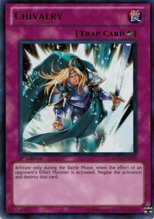 Chivalry (DREV-EN079) - Duelist Revolution 1st Edition
