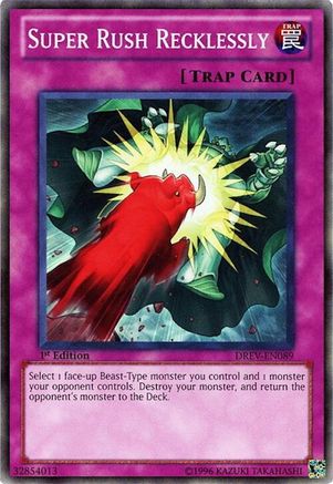 Super Rush Recklessly (DREV-EN089) - Duelist Revolution Unlimited