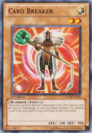 Card Breaker (DP10-EN005) - Duelist Pack 10: Yusei 3 Unlimited