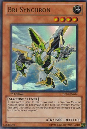 Bri Synchron (DP10-EN014) - Duelist Pack 10: Yusei 3 1st Edition