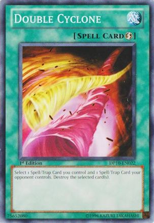 Double Cyclone (DP10-EN022) - Duelist Pack 10: Yusei 3 1st Edition