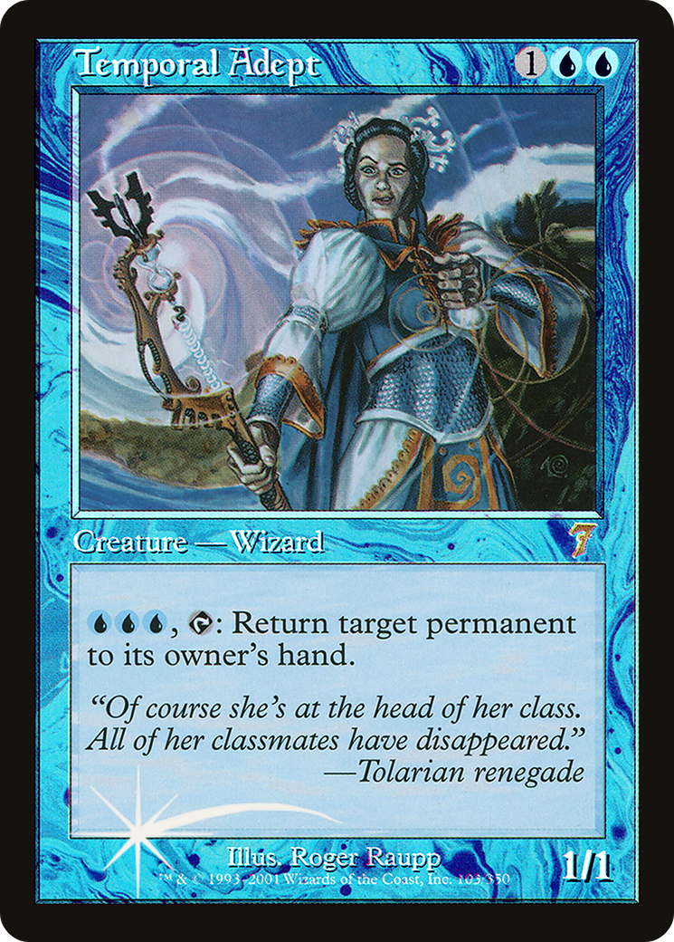 Temporal Adept [Seventh Edition]