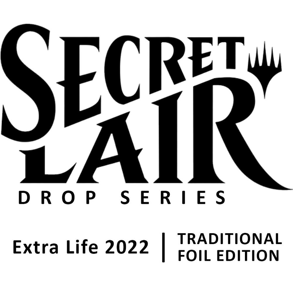 Extra Life 2022 - Traditional Foil [Secret Lair Sealed]