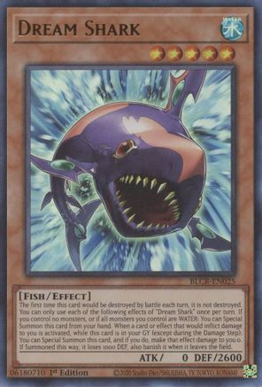 Dream Shark (BLCR-EN025) - Battles of Legend: Crystal Revenge 1st Edition