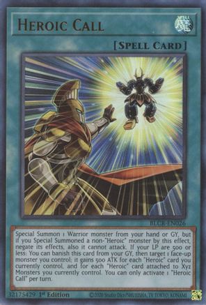 Heroic Call (BLCR-EN026) - Battles of Legend: Crystal Revenge 1st Edition