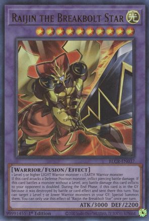 Raijin the Breakbolt Star (BLCR-EN037) - Battles of Legend: Crystal Revenge 1st Edition