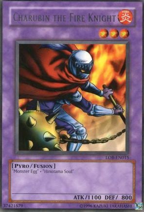 Charubin the Fire Knight (LOB-EN015) - Legend of Blue Eyes White Dragon (Worldwide English) Unlimited