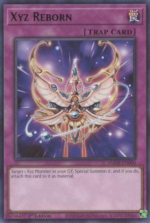 Xyz Reborn (AMDE-EN060) - Amazing Defenders 1st Edition