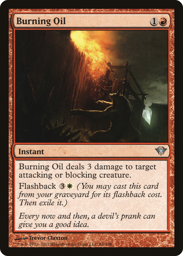 Burning Oil [Dark Ascension]