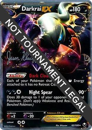 Darkrai EX (63/108) (Darkrai Deck - Jason Klaczynski) [World Championships 2013]