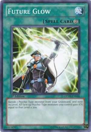 Future Glow (GENF-EN056) - Generation Force 1st Edition