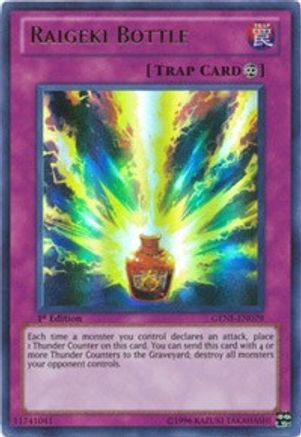 Raigeki Bottle (GENF-EN079) - Generation Force 1st Edition