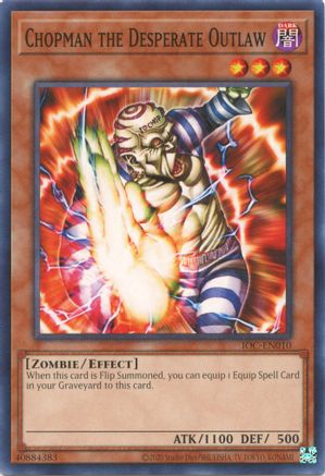 Chopman the Desperate Outlaw (IOC-EN010) - Invasion of Chaos (25th Anniversary Edition) Unlimited