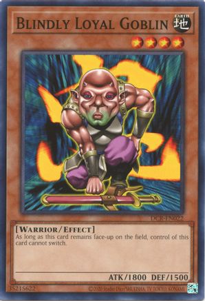 Blindly Loyal Goblin (DCR-EN022) - Dark Crisis (25th Anniversary Edition) Unlimited