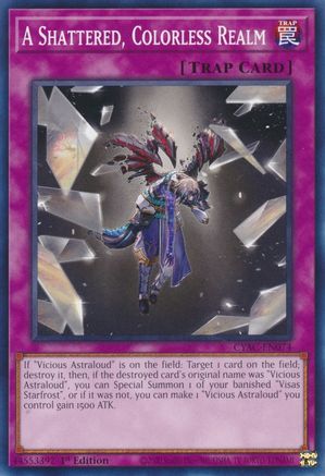 A Shattered, Colorless Realm (CYAC-EN074) - Cyberstorm Access 1st Edition
