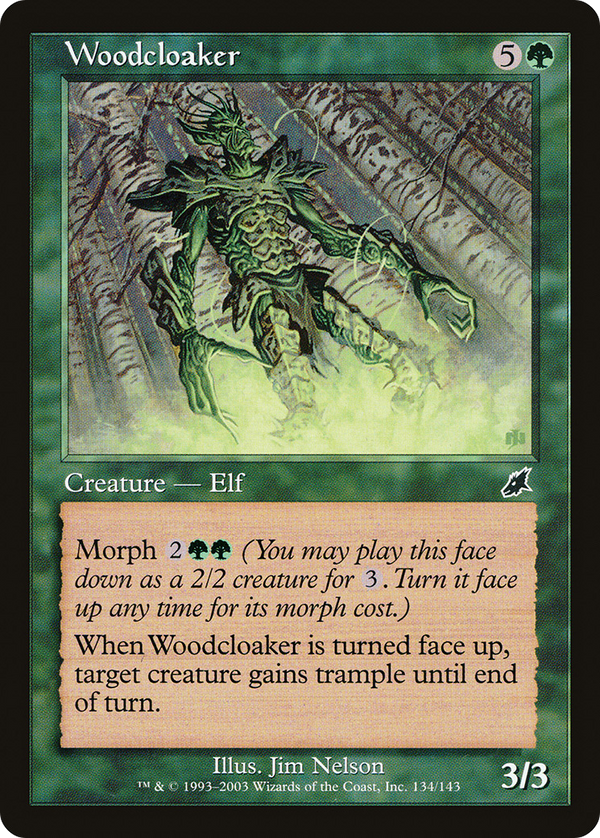 Woodcloaker [Scourge]