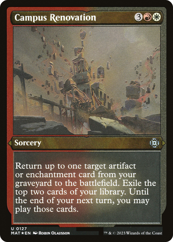 Campus Renovation (Foil Etched) [March of the Machine: The Aftermath]