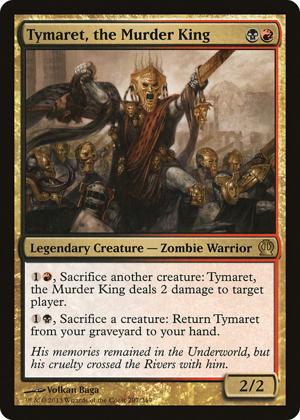 Tymaret, the Murder King [Theros]