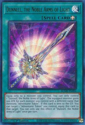 Dunnell, the Noble Arms of Light (BLMR-EN094) - Battles of Legend: Monstrous Revenge 1st Edition
