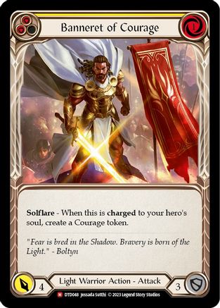 Banneret of Courage [DTD048] (Dusk Till Dawn)