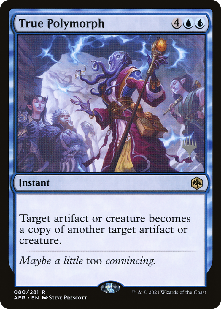 True Polymorph (Promo Pack) [Dungeons & Dragons: Adventures in the Forgotten Realms Promos]