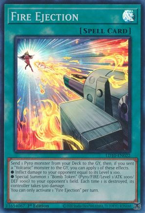 Fire Ejection (LD10-EN022) - Legendary Duelists: Soulburning Volcano 1st Edition