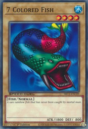 7 Colored Fish (SBC1-ENC09) - Speed Duel: Streets of Battle City 1st Edition
