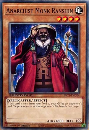 Anarchist Monk Ranshin (SBC1-ENG04) - Speed Duel: Streets of Battle City 1st Edition