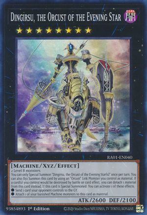 Dingirsu, the Orcust of the Evening Star (RA01-EN040) - 25th Anniversary Rarity Collection 1st Edition