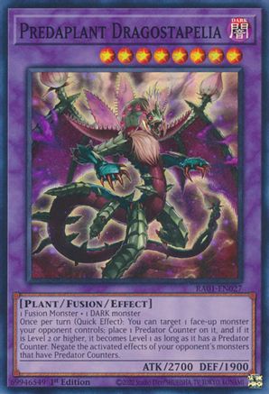 Predaplant Dragostapelia (RA01-EN027) - 25th Anniversary Rarity Collection 1st Edition