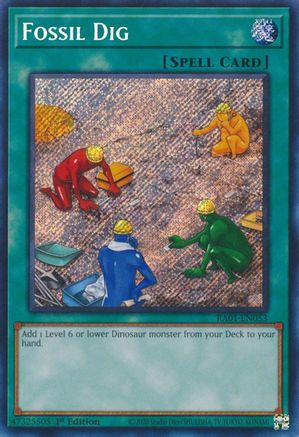 Fossil Dig (Secret Rare) (RA01-EN053) - 25th Anniversary Rarity Collection 1st Edition